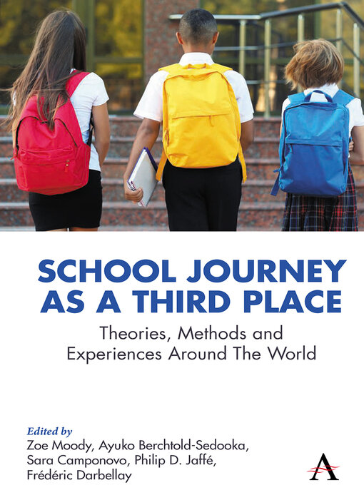Title details for School Journey as a Third Place by Zoe Moody - Available
